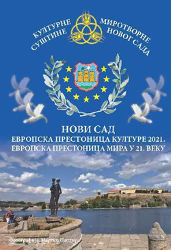 Културне миротворне суштине Новог Сада