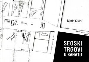 Промоција књиге „Сеоски тргови у Банату“